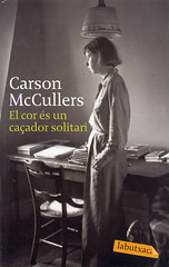 Carson McCullers, El cor és un caçador solitari