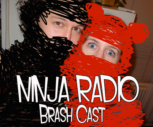 Ninja Radio #5 (PhotoG / Brash Lion)