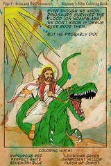 Jesus probably rode dinosaurs.