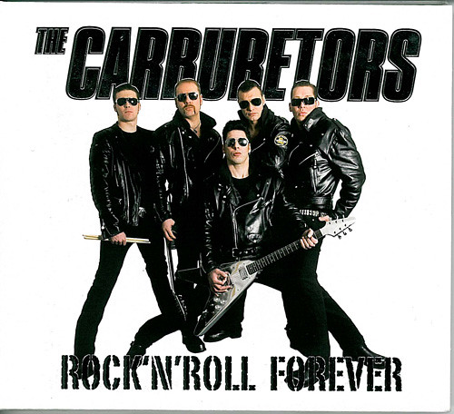 The Carburetors Rock'n'Roll Forever album cover