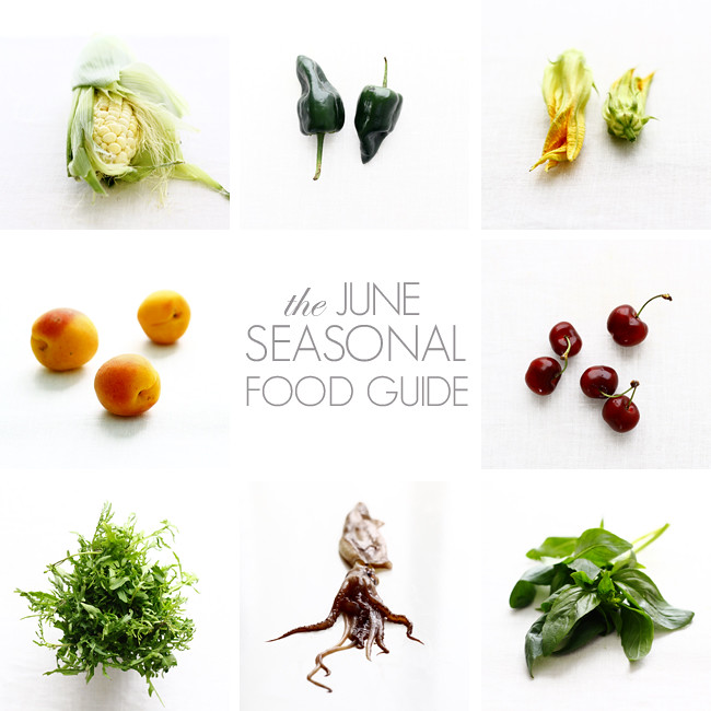 The June Seasonal Food Guide