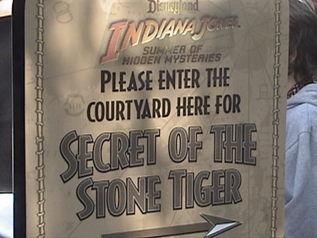 Indiana Jones™ and the Secret of the Stone Tiger Revealed!, sign, Aladdin's Oasis courtyard, Adventureland, Disneyland®, Anaheim, California, 2008.05.26 15:53