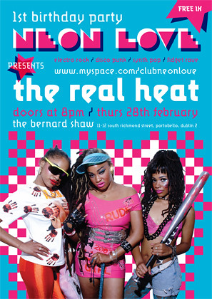 The Real Heat Live at Neon Love 1st Brithday: POSTER