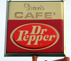 Dan's Cafe / Dr. Pepper sign