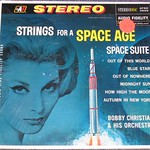 Bobby Christian - Strings For A Space Age