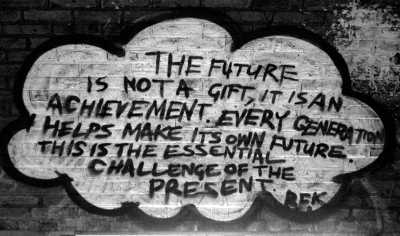 the future is not a gift