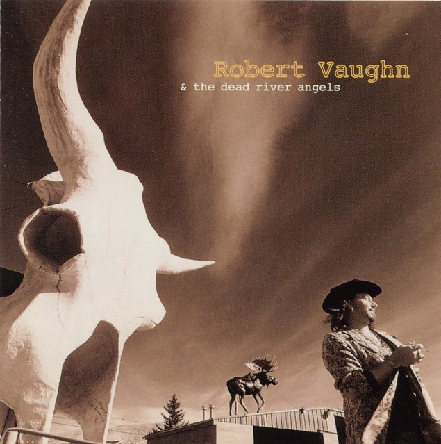 Image result for robert vaughn & the dead river angels albums