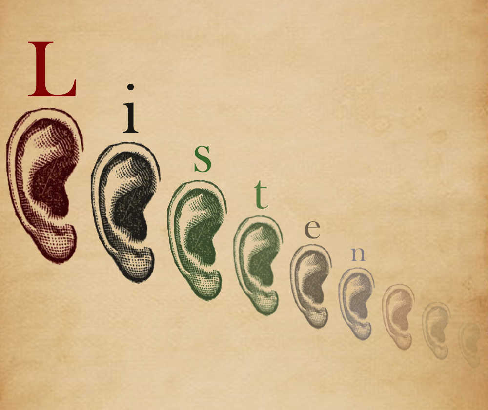 Listening is key to getting and keeping more customers