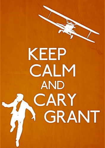 Keep Calm and Cary Grant