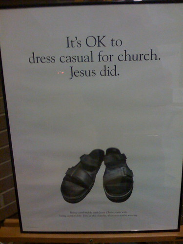 It's OK to dress casual for church. Jesus did.