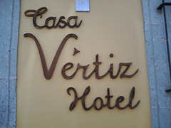 Casa Vertiz Hotel - April 14, 2009