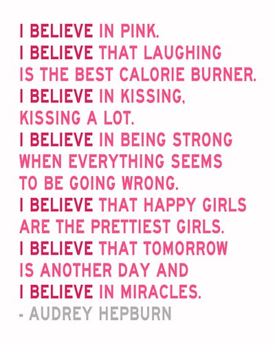 I Believe in Pink Audrey Hepburn Quote in Raspberry and Dark Pink