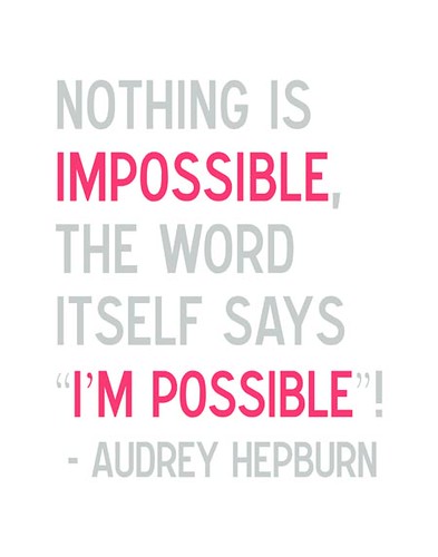 I'm Possible Audrey Hepburn Quote in Gray and Pink