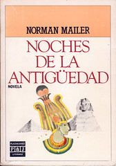 Norman Mailer, Noches de la antigüedad