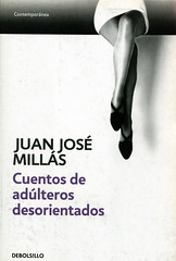 Juan José Millás, Cuentos de adúlteros desorientados