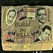 Burn in Hell, David Cameron, George Osborne and Michael Gove