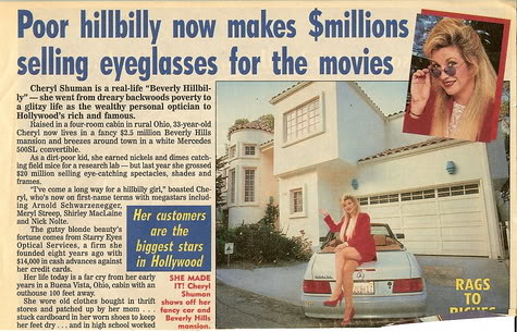 National Enquirer Poor Hillbilly Now Makes $Millions Selling Eyeglasses to the Movies Cheryl Shuman Optician to the Stars by CherylShumanInc