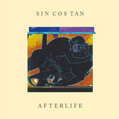 Sin Cos Tan - Afterlife