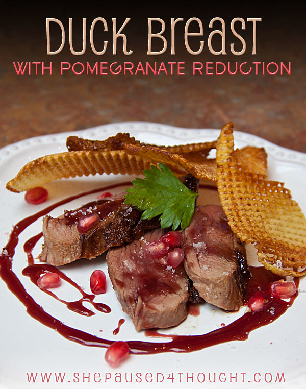 Duck Breast with Pomegranate Reduction