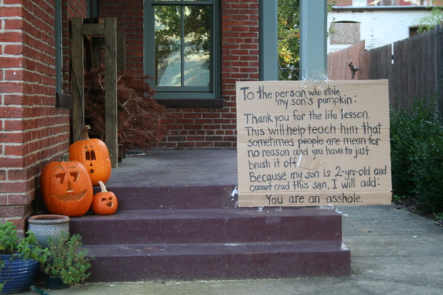 "To the person who stole my son's pumpkin"