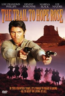 The Trail to Hope Rose (2004)