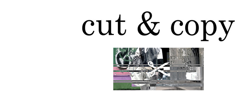 Cut and Copy | Hong Kong Fashion and Streetstyle Blog