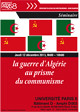 Michel : La guerre d'Algérie au prisme du communisme by michelneung1an