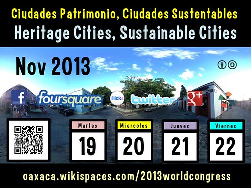 Nov 19-22 Heritage Cities, Sustainable Cities on the Social Web @OaxacaCongress @OVPMOWHCOCPM @UNESCO #owhc