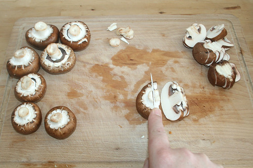 23 - Champignons in Scheiben schneiden / Cut mushrooms in slices
