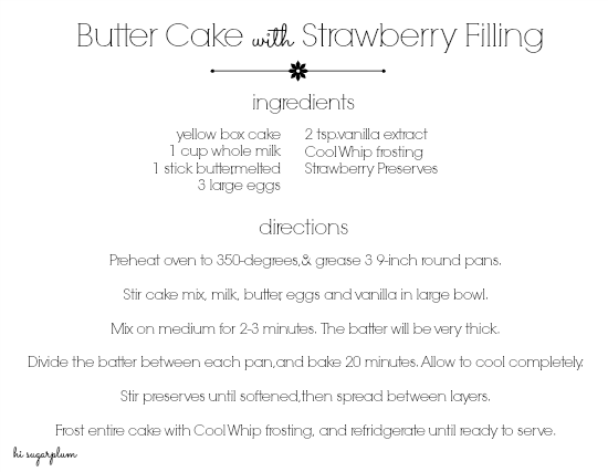 Hi Sugarplum | Butter Cake with Strawberry Filling
