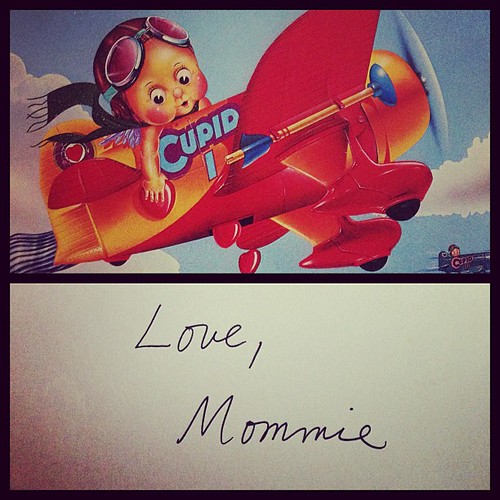 A valentine from my mama
