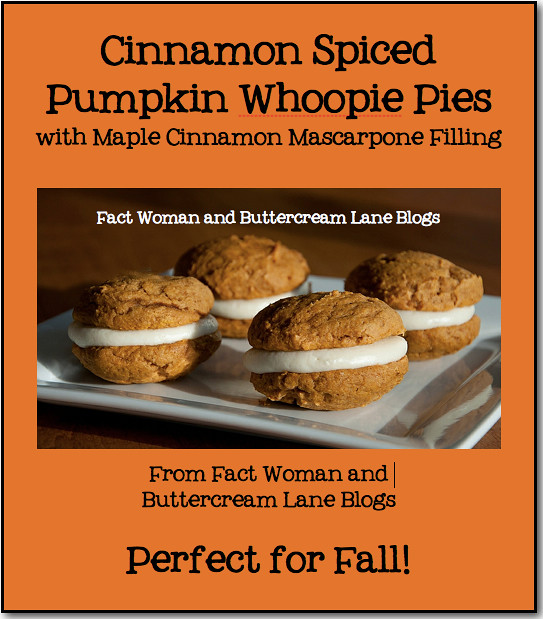 Cinnamon Spiced Pumpkin Whoopie Pies with Maple Cinnamon Mascarpone Filling by Fact Woman and Buttercream Lane Blogs