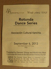 2013-09-06 - Rotunda Dance Series - with Asociación Cultural Kanchis
