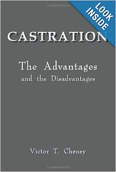 Castration: The Advantages and Disadvantages
