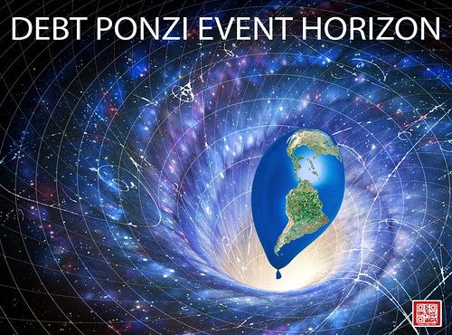 DEBT PONZI EVENT HORIZON by WilliamBanzai7/Colonel Flick