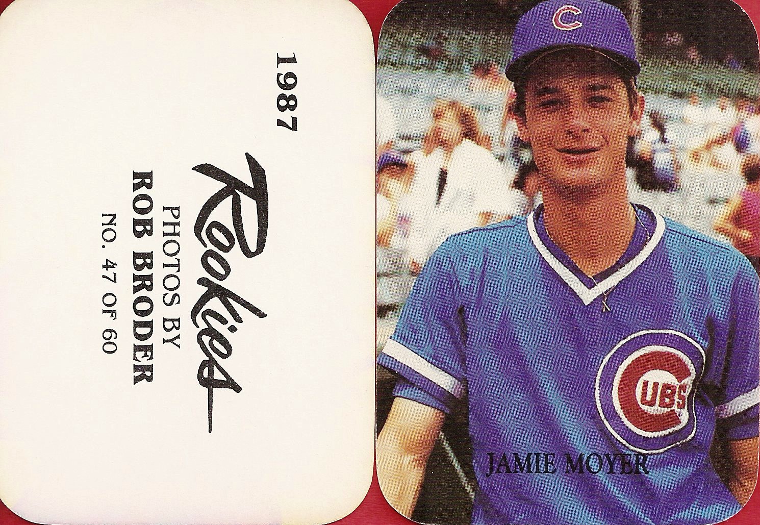 1987 Rob Broder Rookie (Jamie Moyer)
