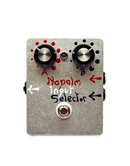 Napalm Input Selector - (Footswitches: A/B. Volume Controls A, B.)