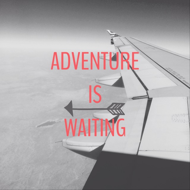 adventure is waiting