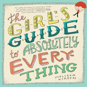 The Girls Guide to Everything cover