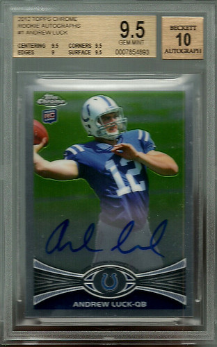 2012 Topps Chrome Andrew Luck Rookie Autographs BGS 9.5