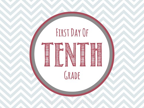 First Day of tenth grade printable.