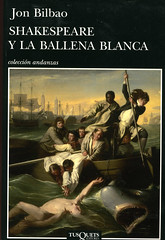 Jon BIlbao, Shakespeare y la ballena blanca