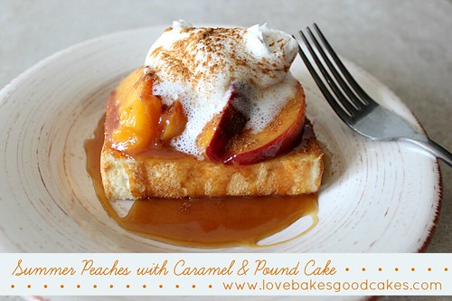 Summer Peaches with Caramel & Pound Cake on plate with fork.