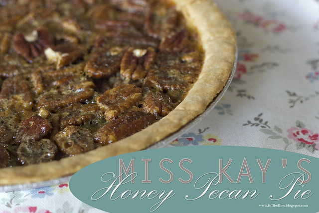 Miss Kay's Honey Pecan Pie