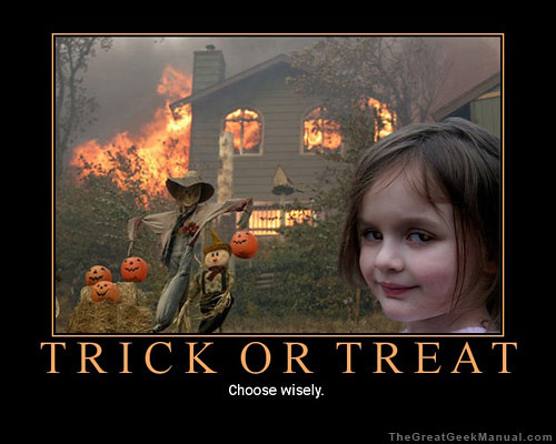 Motivational Poster: Trick or Treat