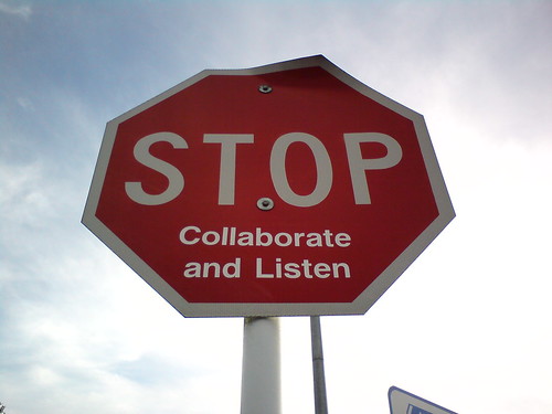 Stop, Collaborate and Listen