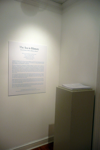 The Sea is History Exhibit - Franklin Humanities Institute 2009