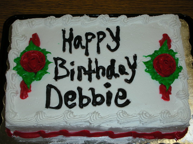  Happy Birthday Debbie  Flickr Photo Sharing 