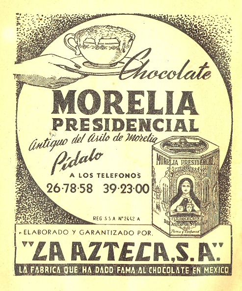 Chocolate Morelia Presidencial 1957