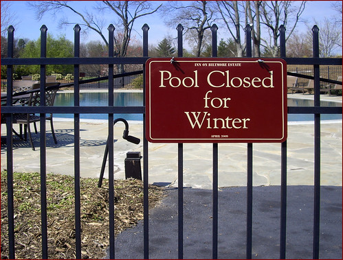 "Pool Closed for Winter" -- Inn on Biltmore Estate (NC), April 2009